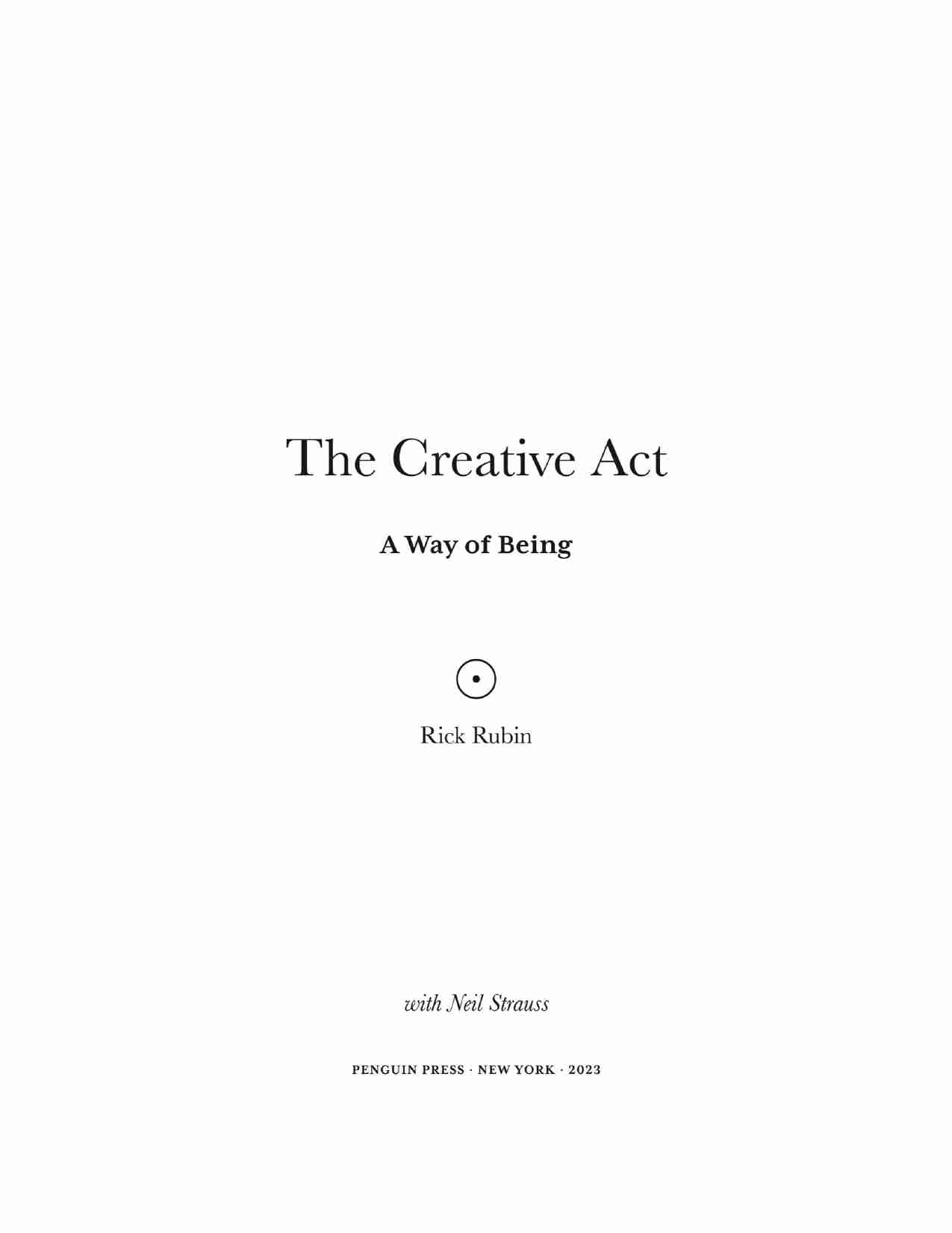 创意之举-The Creative Act A Way of Being (Rick Rubin).pdf-2-预览