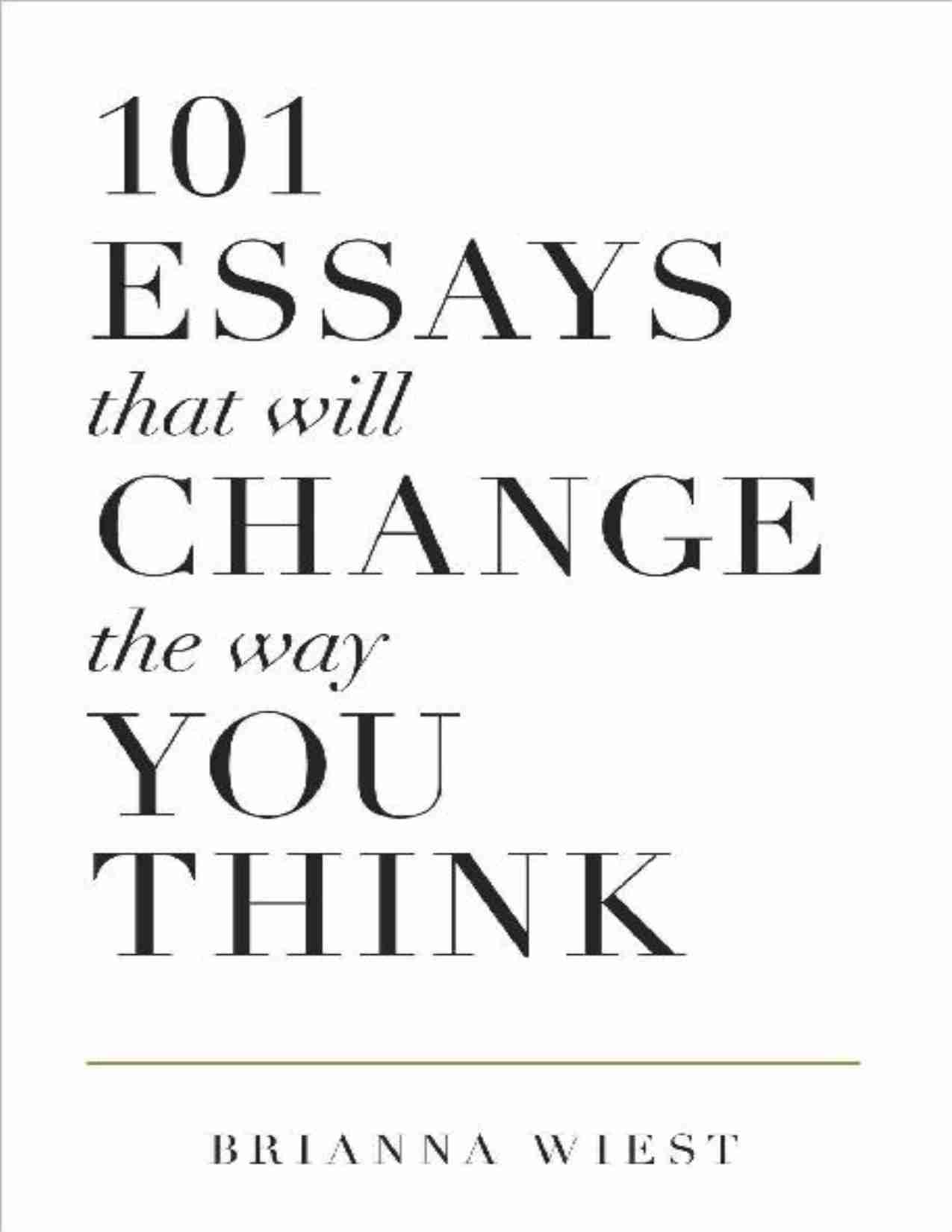 101 篇将改变你思考方式的文章-101 Essays That Will Change The Way You Think (Brianna Wiest).pdf-0-预览