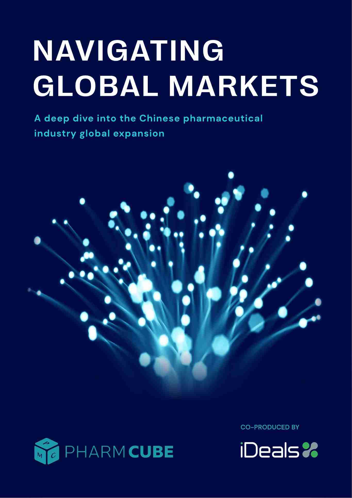 中国药企出海报告 NAVIGATING GLOBAL MARKETS -A deep dive into the Chinese pharmaceutical industry global expansion.pdf-0-预览