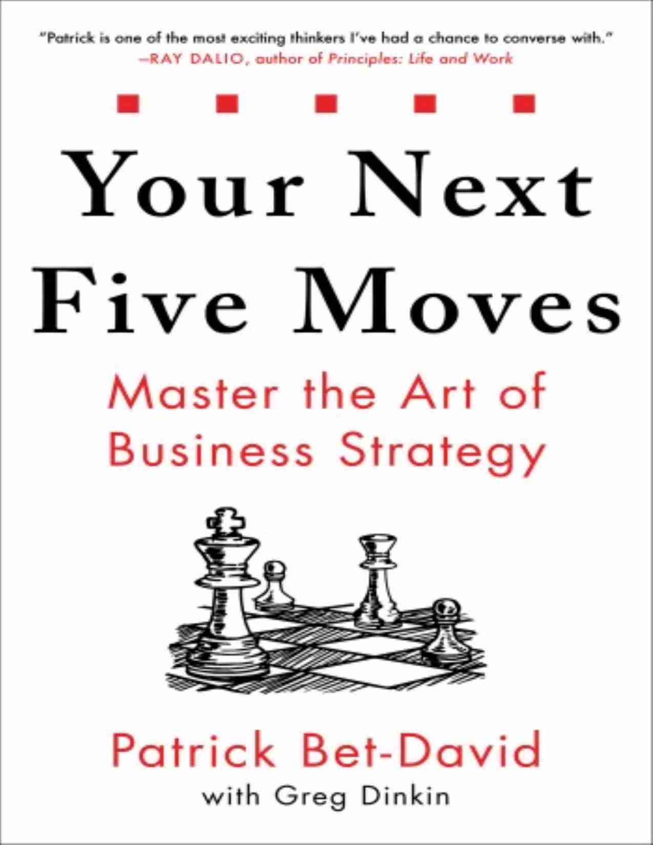你接下来的五步-Your Next Five Moves (Patrick Bet-David).pdf-0-预览