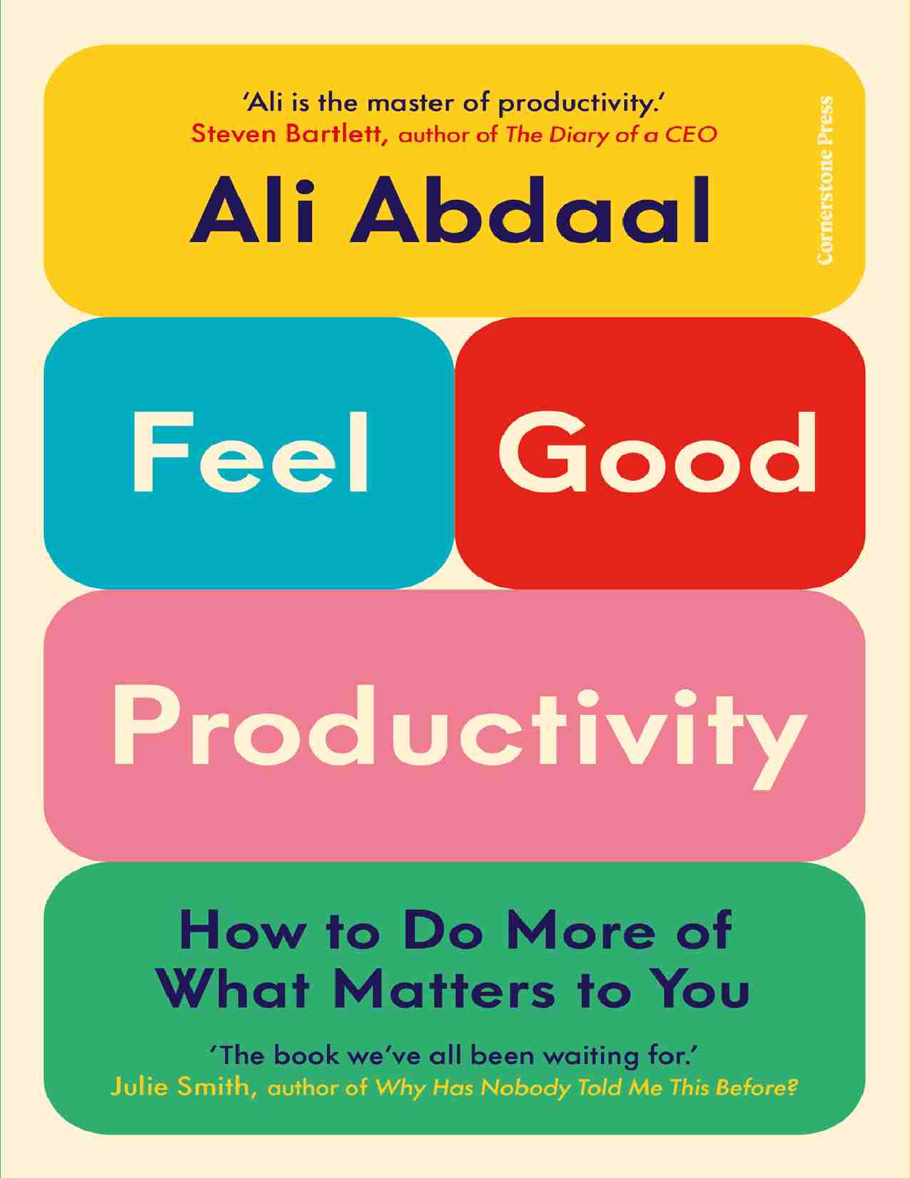 《快乐生产力》Feel-Good Productivity • How to Do More of What Matters to You (Ali Abdaal) .pdf-0-预览