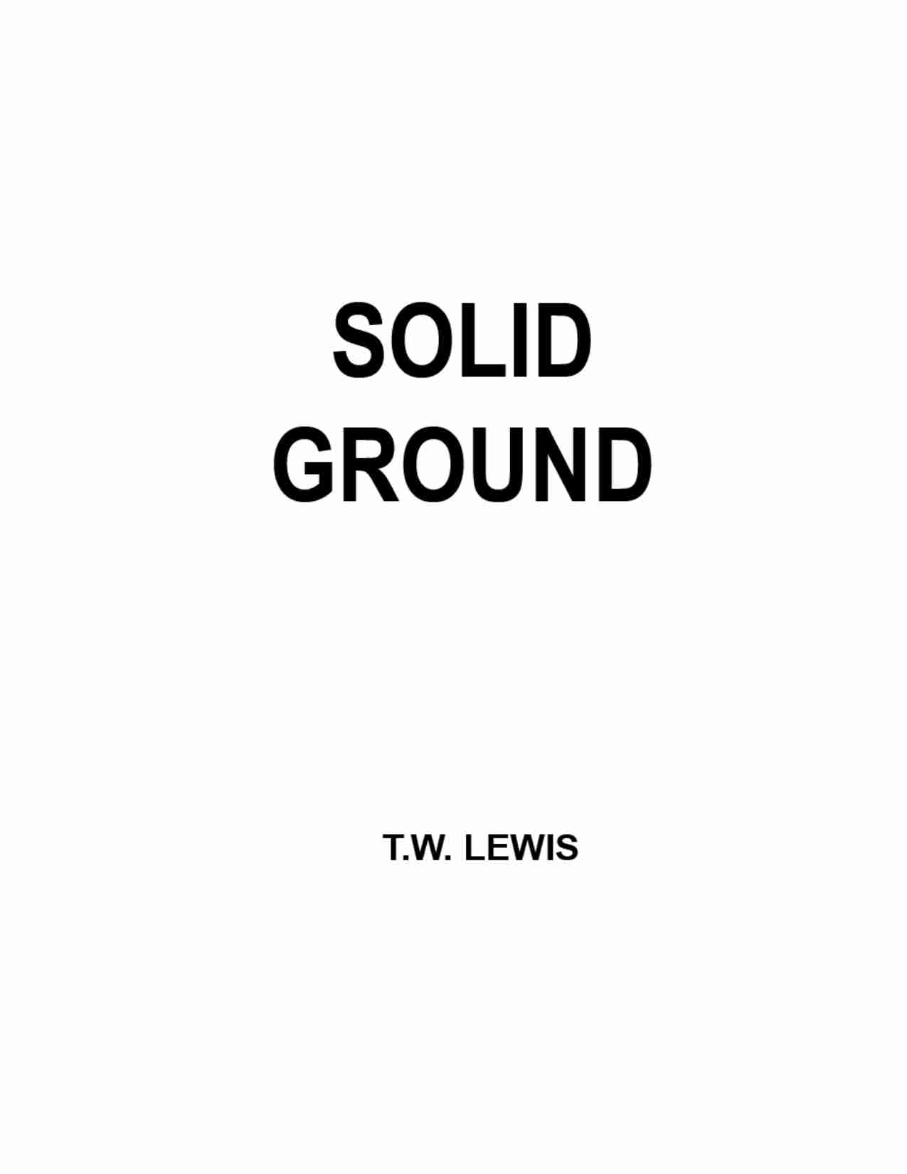 坚实的基础-Solid Ground (T.W. Lewis) .pdf-3-预览