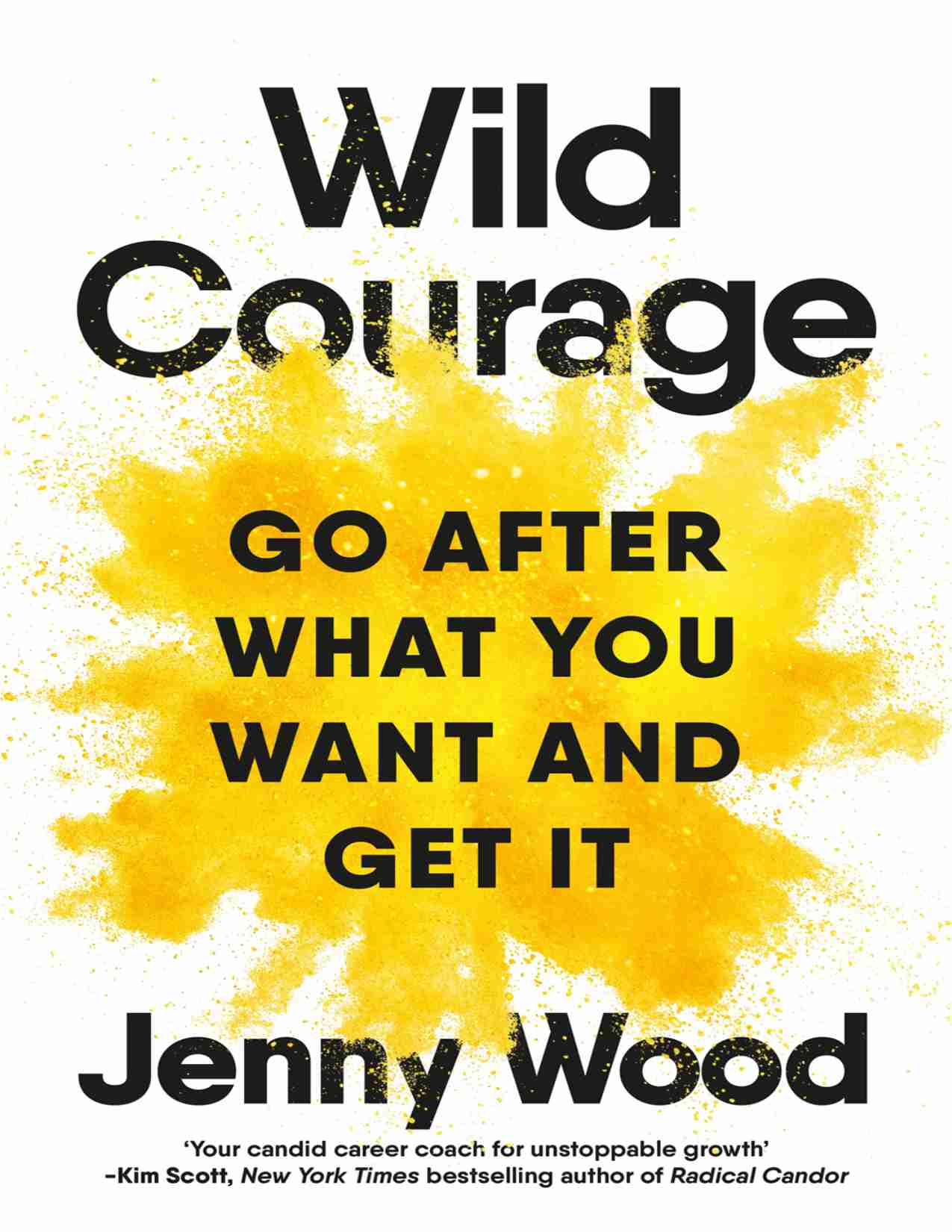野性勇气-Wild Courage  Go After What You Want, and Get it (Jenny Wood).pdf-0-预览