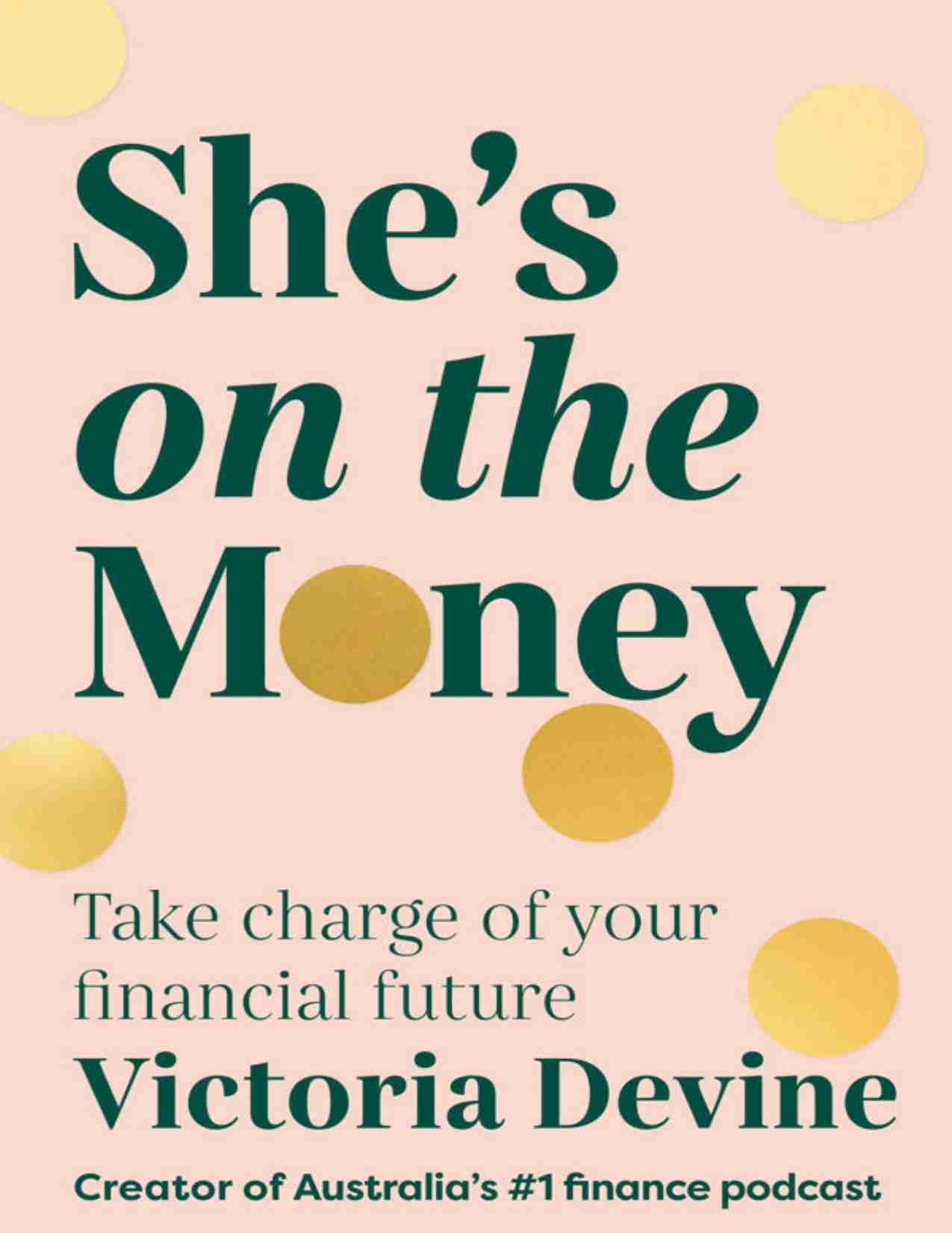 理财女王：掌控你的财务未来-She’s on the Money  Take Charge of Your Financial Future (Victoria Devine) (Z-Library).pdf-0-预览