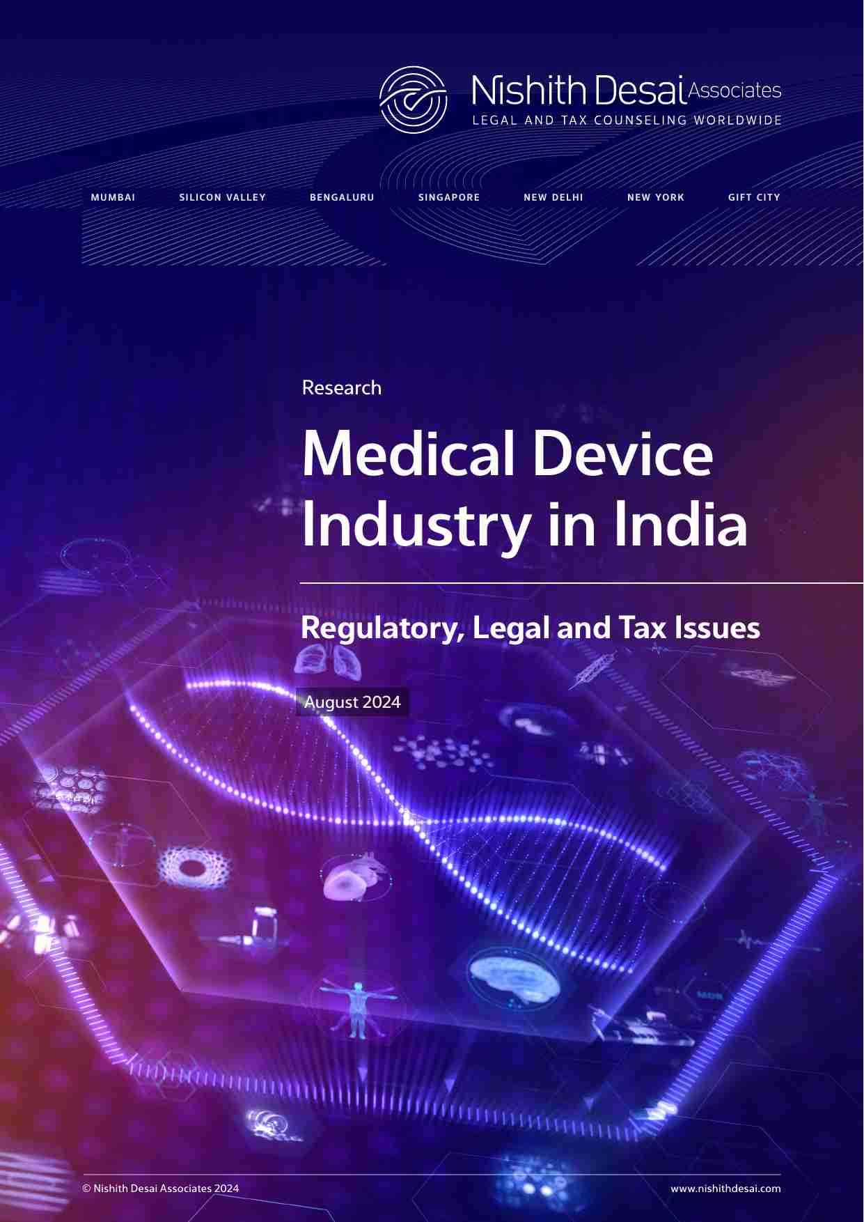 NishithDesai-印度医疗器械行业-监管、法律和税务问题 Medical Device Industry in India Regulatory, Legal and Tax Issues.pdf-0-预览