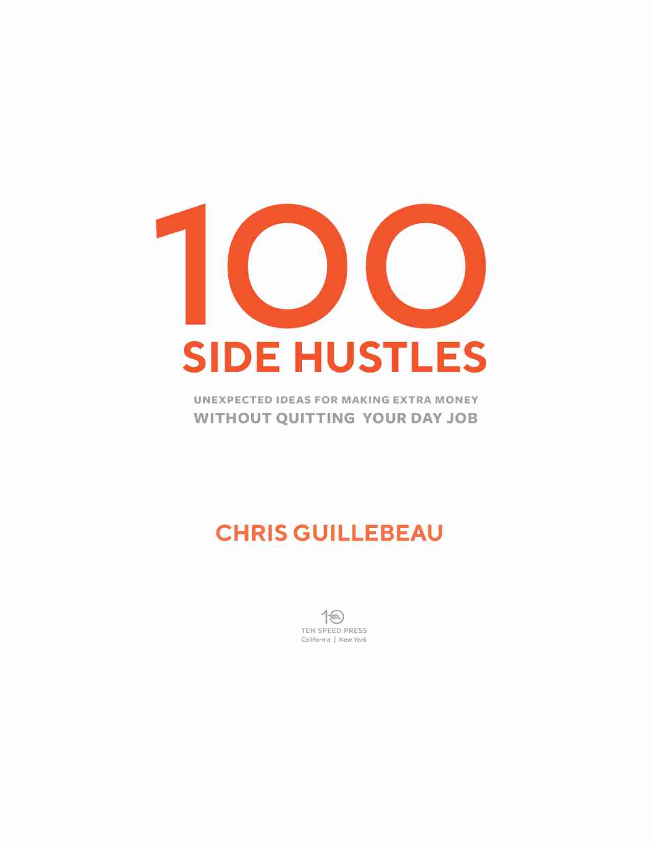 100 个副业-100 Side Hustles Ideas for Making Extra Money (Chris Guillebeau).pdf-2-预览