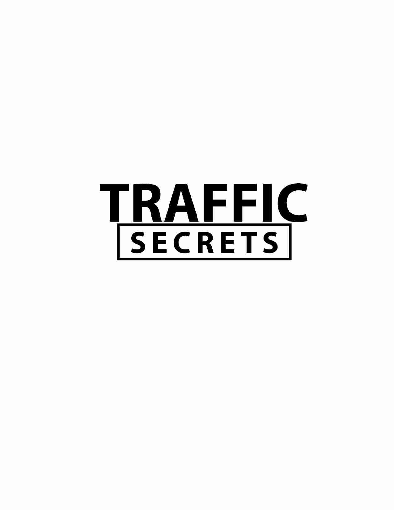流量秘密：为您的网站和销售漏斗吸引理想客户的地下攻略-Traffic Secrets (Russell Brunson).pdf-2-预览