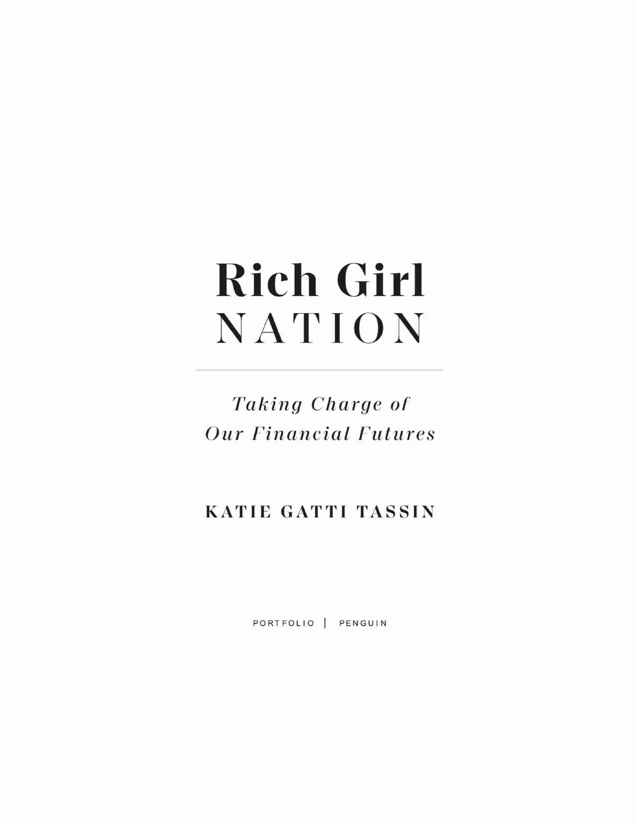富女孩国度-Rich Girl Nation (Katie Gatti Tassin).pdf-1-预览
