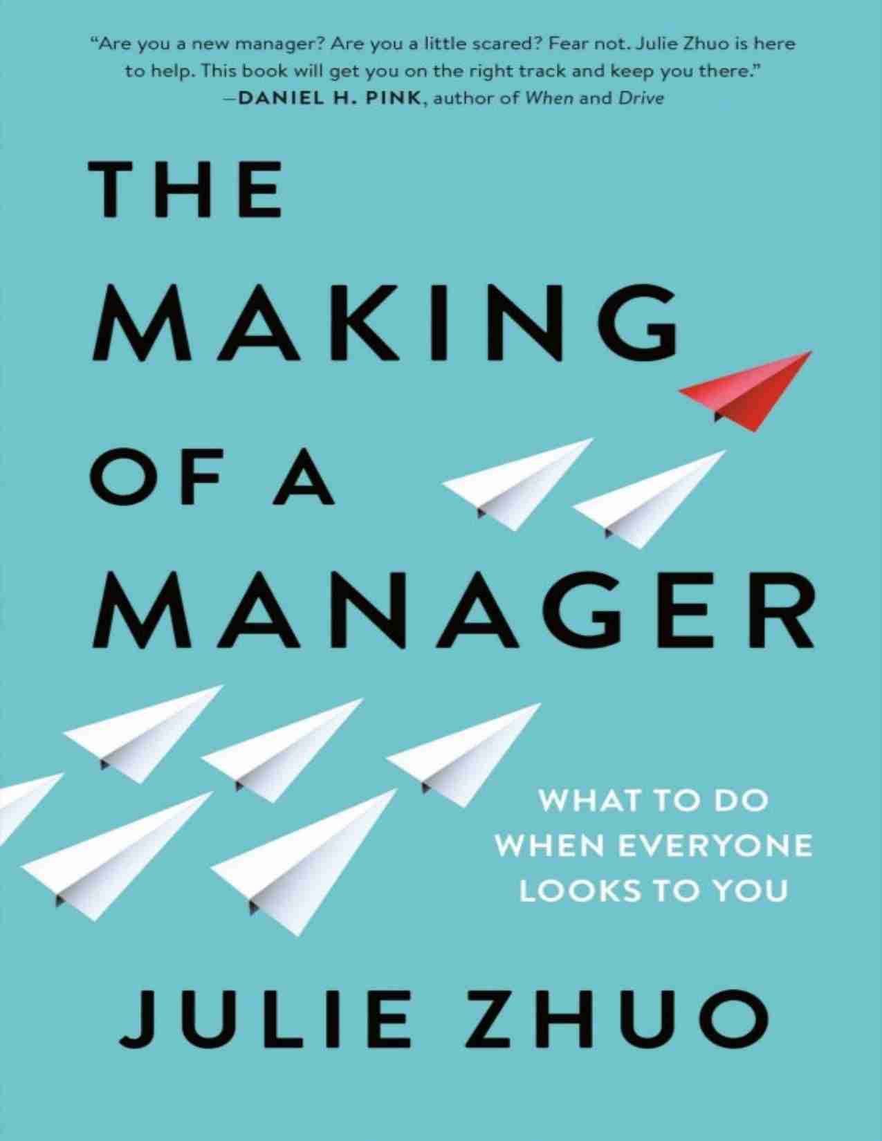 管理者的成长之路-The Making of a Manager What to Do When Everyone Looks to You (Julie Zhuo).pdf-0-预览